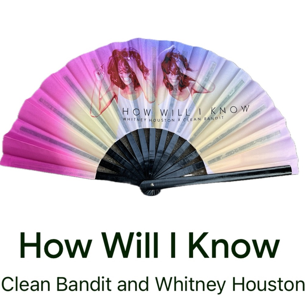Whitney Houston—Clean Bandit 🎶How Will I Know🎵 Reversible Collapsible Hand Fan